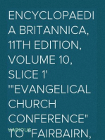 Encyclopaedia Britannica, 11th Edition, Volume 10, Slice 1
"Evangelical Church Conference" to "Fairbairn, Sir William"
