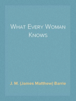 What Every Woman Knows