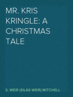 Mr. Kris Kringle: A Christmas Tale