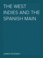 The West Indies and the Spanish Main