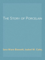 The Story of Porcelain