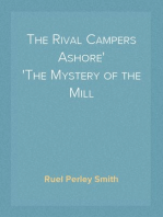 The Rival Campers Ashore
The Mystery of the Mill