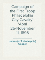 Campaign of the First Troop Philadelphia City Cavalry
April 25-November 11, 1898