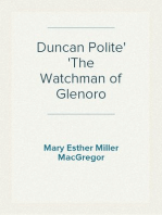 Duncan Polite
The Watchman of Glenoro