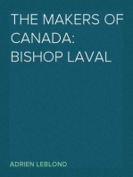 The Makers of Canada: Bishop Laval