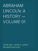 Abraham Lincoln: a History — Volume 01