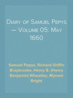 Diary of Samuel Pepys — Volume 05: May 1660