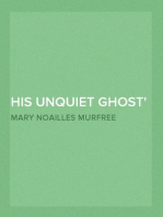 His Unquiet Ghost
1911