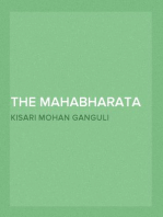 The Mahabharata of Krishna-Dwaipayana Vyasa Translated into English Prose
Adi Parva