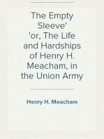 The Empty Sleeve
or, The Life and Hardships of Henry H. Meacham, in the Union Army