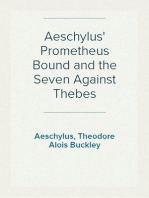 Aeschylus' Prometheus Bound and the Seven Against Thebes