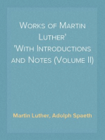 Works of Martin Luther
With Introductions and Notes (Volume II)