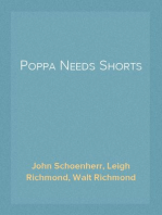 Poppa Needs Shorts