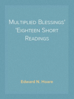 Multiplied Blessings
Eighteen Short Readings