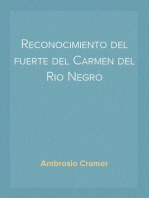 Reconocimiento del fuerte del Carmen del Rio Negro