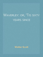 Waverley: or, 'Tis sixty years since