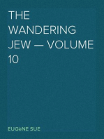 The Wandering Jew — Volume 10