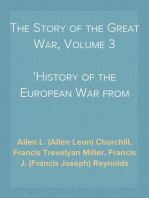 The Story of the Great War, Volume 3
History of the European War from Official Sources