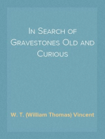 In Search of Gravestones Old and Curious