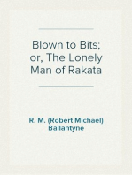 Blown to Bits; or, The Lonely Man of Rakata