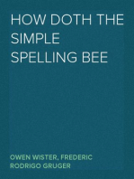 How Doth the Simple Spelling Bee