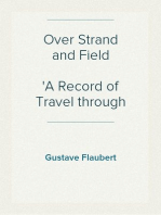 Over Strand and Field
A Record of Travel through Brittany