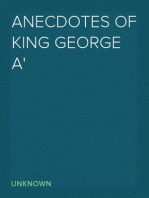 Anecdotes of King George A'