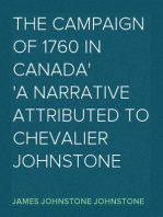 The Campaign of 1760 in Canada
A Narrative Attributed to Chevalier Johnstone