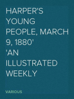 Harper's Young People, March 9, 1880
An Illustrated Weekly