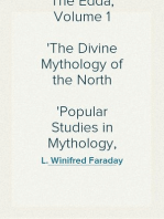 The Edda, Volume 1
The Divine Mythology of the North
Popular Studies in Mythology, Romance, and Folklore, No. 12