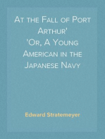 At the Fall of Port Arthur
Or, A Young American in the Japanese Navy