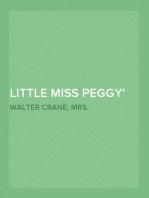 Little Miss Peggy
Only a Nursery Story
