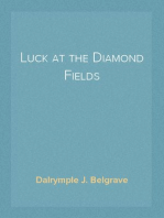 Luck at the Diamond Fields