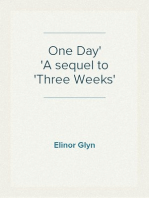 One Day
A sequel to 'Three Weeks'