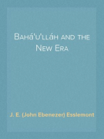 Bahá'u'lláh and the New Era