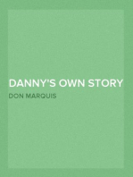 Danny's Own Story