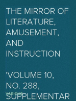 The Mirror of Literature, Amusement, and Instruction
Volume 10, No. 288, Supplementary Number