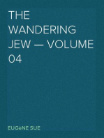 The Wandering Jew — Volume 04