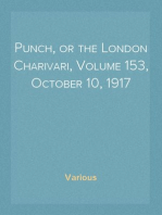 Punch, or the London Charivari, Volume 153, October 10, 1917