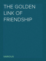 The Golden Link of Friendship