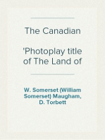 The Canadian
Photoplay title of The Land of Promise