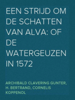Een strijd om de schatten van Alva: of De watergeuzen in 1572