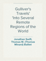 Gulliver's Travels
Into Several Remote Regions of the World