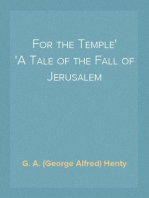 For the Temple
A Tale of the Fall of Jerusalem