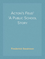 Acton's Feud
A Public School Story