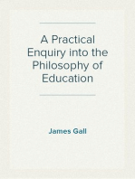 A Practical Enquiry into the Philosophy of Education