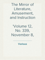 The Mirror of Literature, Amusement, and Instruction
Volume 12, No. 339, November 8, 1828