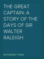 The Great Captain: A Story of the Days of Sir Walter Raleigh