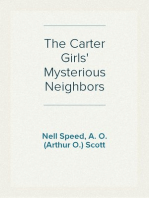 The Carter Girls' Mysterious Neighbors