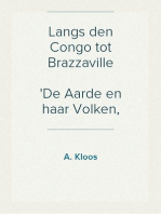 Langs den Congo tot Brazzaville
De Aarde en haar Volken, 1906